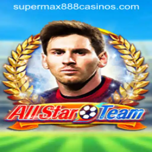 AllStarTeam: Rising Through the Ranks with SuperMax888