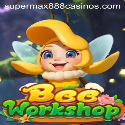 BeeWorkshop: A Buzzing Adventure with SuperMax888