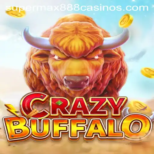 Unleash the Thrills of CRAZYBUFFALO: Dive into the SuperMax888 Experience