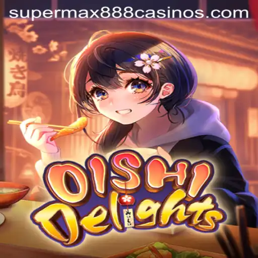 Explore the Vibrant World of OishiDelights: A Deep Dive into SuperMax888
