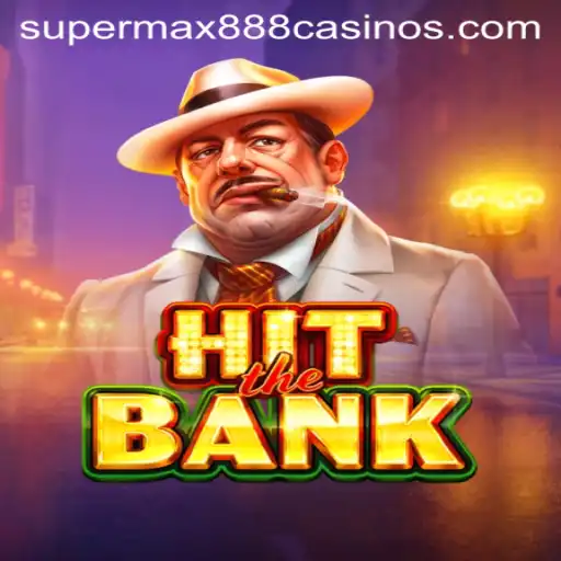 HitTheBank: An Enthralling Experience with SuperMax888