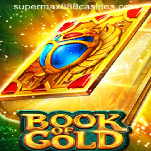 Discover the Thrilling Adventure of BookofGold and the Excitement of SuperMax888