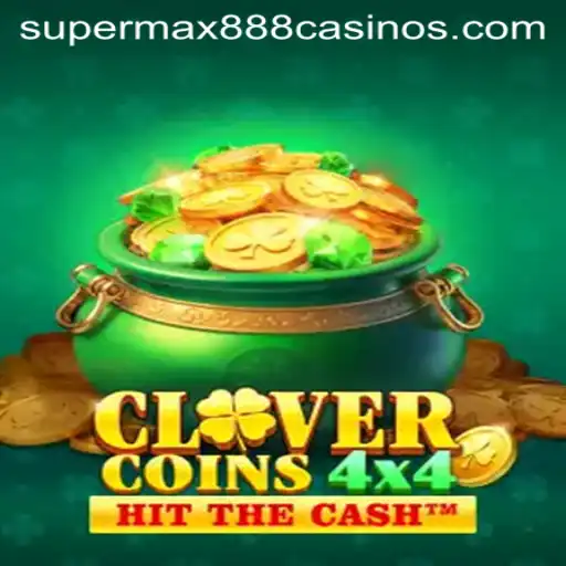 Explore the Thrilling World of CloverCoins4x4: A Revolutionary Gaming Experience with SuperMax888