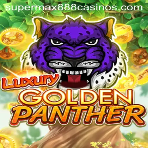 Unveiling the Thrills of LUXURYGOLDENPANTHER: A Dive into SuperMax888 Gaming Experience