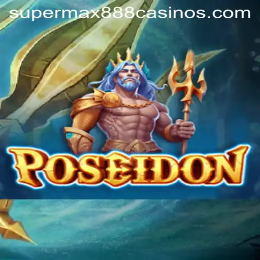 Exploring Poseidon: A Deep Dive into SuperMax888’s Latest Gaming Adventure