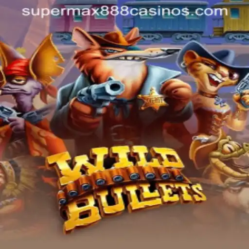Exploring the Thrills of WildBullets in the Age of SuperMax888